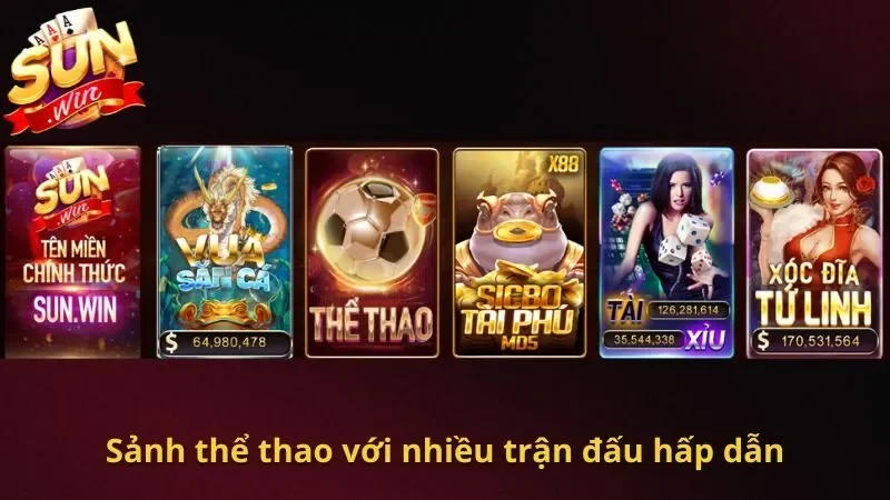 Sảnh thể thao hấp dẫn với hàng trăm trận đấu lớn, nhỏ